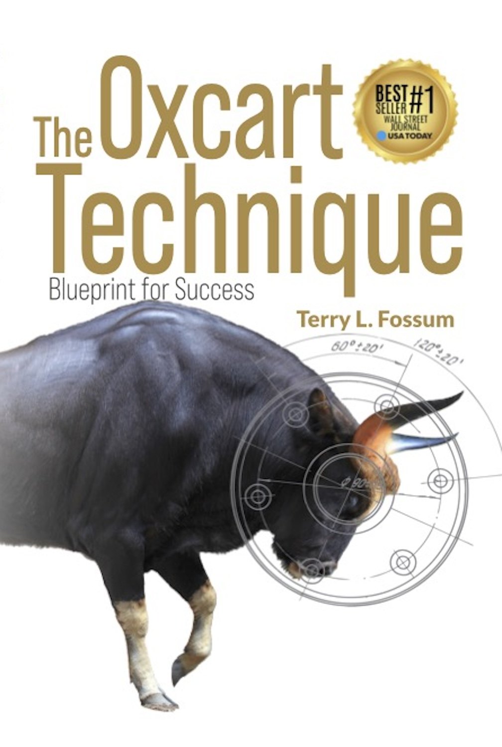 The Oxcart Technique by Terry L. Fossum, book cover